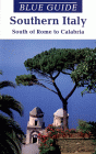 The Blue Guide Book of Southern Italy
